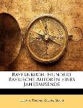 Bayernbuch: Hundert Bayrische Autoren Eines Jahrtausends