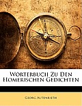 Wrterbuch Zu Den Homerischen Gedichten