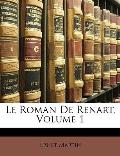 Le Roman de Renart, Volume 1