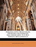 Handbuch Des Neuesten in Oesterreich Geltenden Kirchenrechtes: Fr Den Praktischen Gebrauch