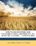 Deutsche Mystiker Des Vierzehnten Jahrhunderts: Bd. Meister Eckhart. 1. Abtheilung
