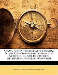 Staats- Und Gesellschafts-Lexikon: Neues Conversations-Lexikon: In Verbindung Mit Deutschen Gelehrten Und Staatsmnnern