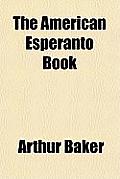 The American Esperanto Book Cover