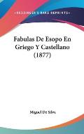 Fabulas de Esopo En Griego y Castellano Cover