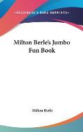 Milton Berle's Jumbo Fun Book Cover