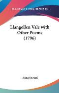Llangollen Vale with Other Poems (1796) Cover
