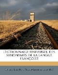 Dictionnaire Universel Des Synonymes de La Langue Franoise