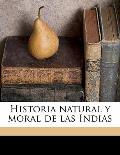 Historia Natural y Moral de Las Indias