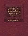 Slovanstvo: Janez Majciger, Maks Pleternik in Bo[idar Rai, Volume 1...