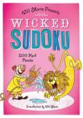 Wicked Sudoku: 200 Hard Puzzles (Will Shortz Presents...)