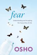 Fear: Understanding and Accepting the Insecurities of Life Cover
