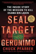 Seal Target Geronimo: The Inside Story of the Mission to Kill Osama Bin Laden Cover