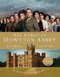 The World of Downton Abbey