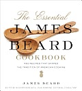 The Essential James Beard Cookbook: 450 Recipes That Shaped the Tradition of American Cooking Cover