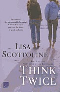 Think Twice (Reading Group Gold)