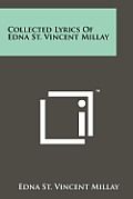 Collected Lyrics of Edna St. Vincent Millay Cover