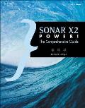 Sonar X2 Power!: Comprehensive Guide
