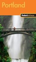 Fodor's in Focus Portland (Fodor's in Focus Portland)