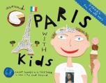 Fodor's Around Paris with Kids (Fodor's Around Paris with Kids: 68 Great Things to Do Together)