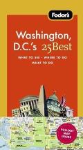 Fodor's Washington, D.C.'s 25 Best [With Map] (Fodor's Washington, D.C.'s 25 Best) Cover