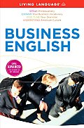 Business English [With Paperback Book] (Living Language)
