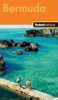 Fodor's in Focus Bermuda (Fodor's In Focus Bermuda)