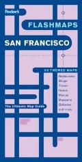 Fodor's Flashmaps San Francisco (Fodor's Flashmaps San Francisco)
