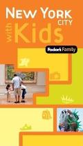 Fodor's Family New York City with Kids (Fodor's Family New York City W/Kids)