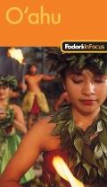Fodor's in Focus Oahu, 1st Edition (Fodor's in Focus Oahu)