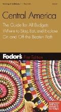 Fodor's Central America: The Guide for All Budgets, Where to Stay, Eat, and Explore on and Off the Beatenpath (Fodor's Central America)