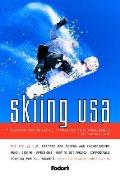 Fodors Skiing Usa 4TH Edition