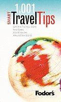 Fodors 1001 Smart Travel Tips 1ST Edition