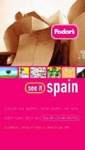 Fodors See It Spain 1ST Edition Cover