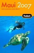 Fodor's Maui: With Molokai & Lanai (Fodor's Maui with Molokai & Lanai)