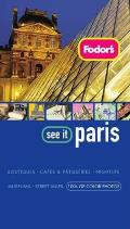 Fodor's See It Paris (Fodor's See It Paris)
