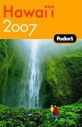 Fodor's Hawaii 2007 (Fodor's Hawaii)