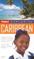 Fodor's Exploring the Caribbean (Fodor's Exploring Caribbean)