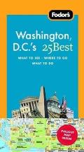 Fodor's Washington D.C.'s 25 Best with Map (Fodor's Washington, D.C.'s 25 Best)