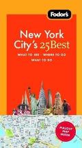 Fodor's New York City's 25 Best with Map (Fodor's New York City's 25 Best)