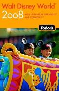 Fodor's Walt Disney World: With Universal Orlando and Seaworld (Fodor's Walt Disney World with Universal Orlando & Sea World)