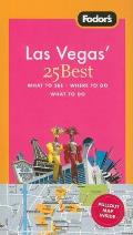 Fodor's Las Vegas' 25 Best with Map (Fodor's Las Vegas' 25 Best) Cover