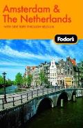Fodor's Amsterdam and the Netherlands (Fodor's Amsterdam & the Netherlands)