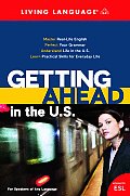 Getting Ahead in the U.S. (Living Language)