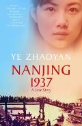 Nanjing 1937: A Love Story Cover