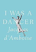 I Was a Dancer