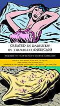 Created in Darkness by Troubled Americans: The Best of McSweeney's, Humor Category Cover