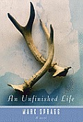An Unfinished Life: A Novel Cover