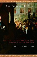 The Tyrannicide Brief: The Story of the Man Who Sent Charles I to the Scaffold Cover