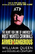Armed and Dangerous: The Hunt for One of America's Most Wanted Criminals Cover