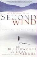 The Promise of the Second Wind: It's Never Too Late to Pursue God's Best Cover